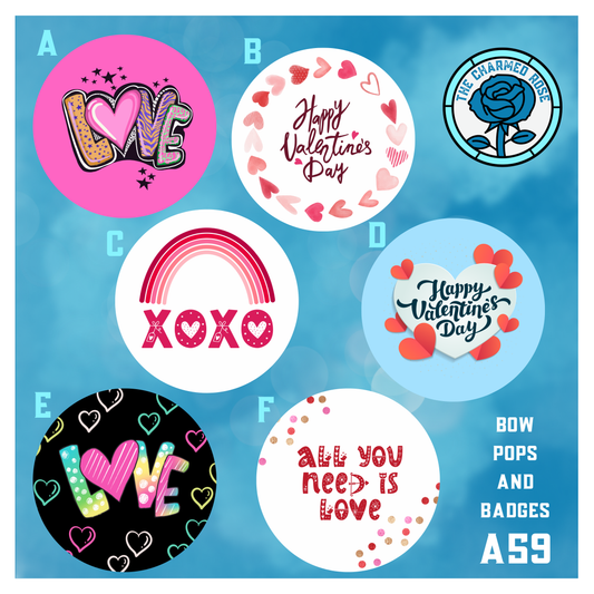 Bow pops or badges - Valentine’s Day (A59)