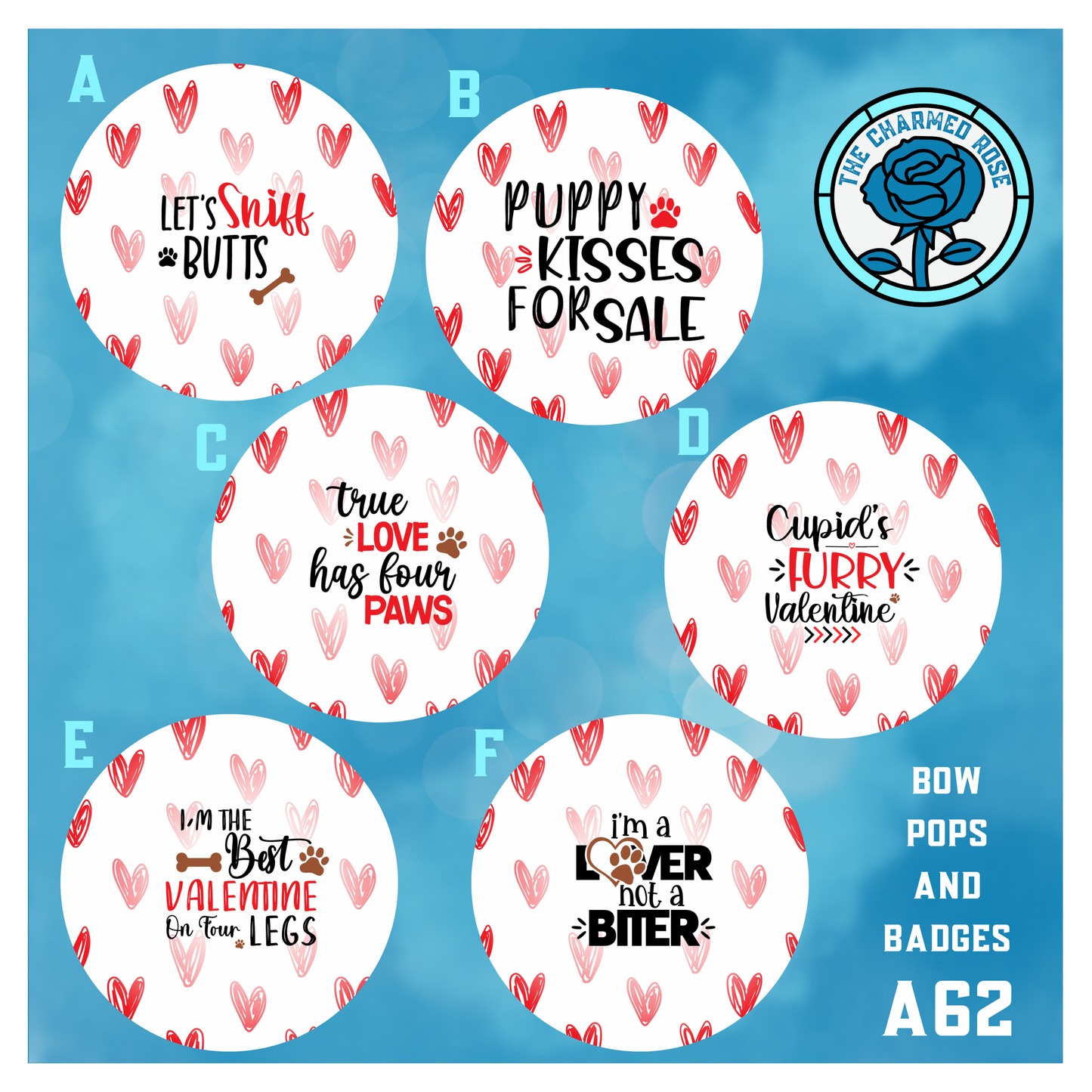 Bow pops or badges - Dogs Valentine’s Day (A62)