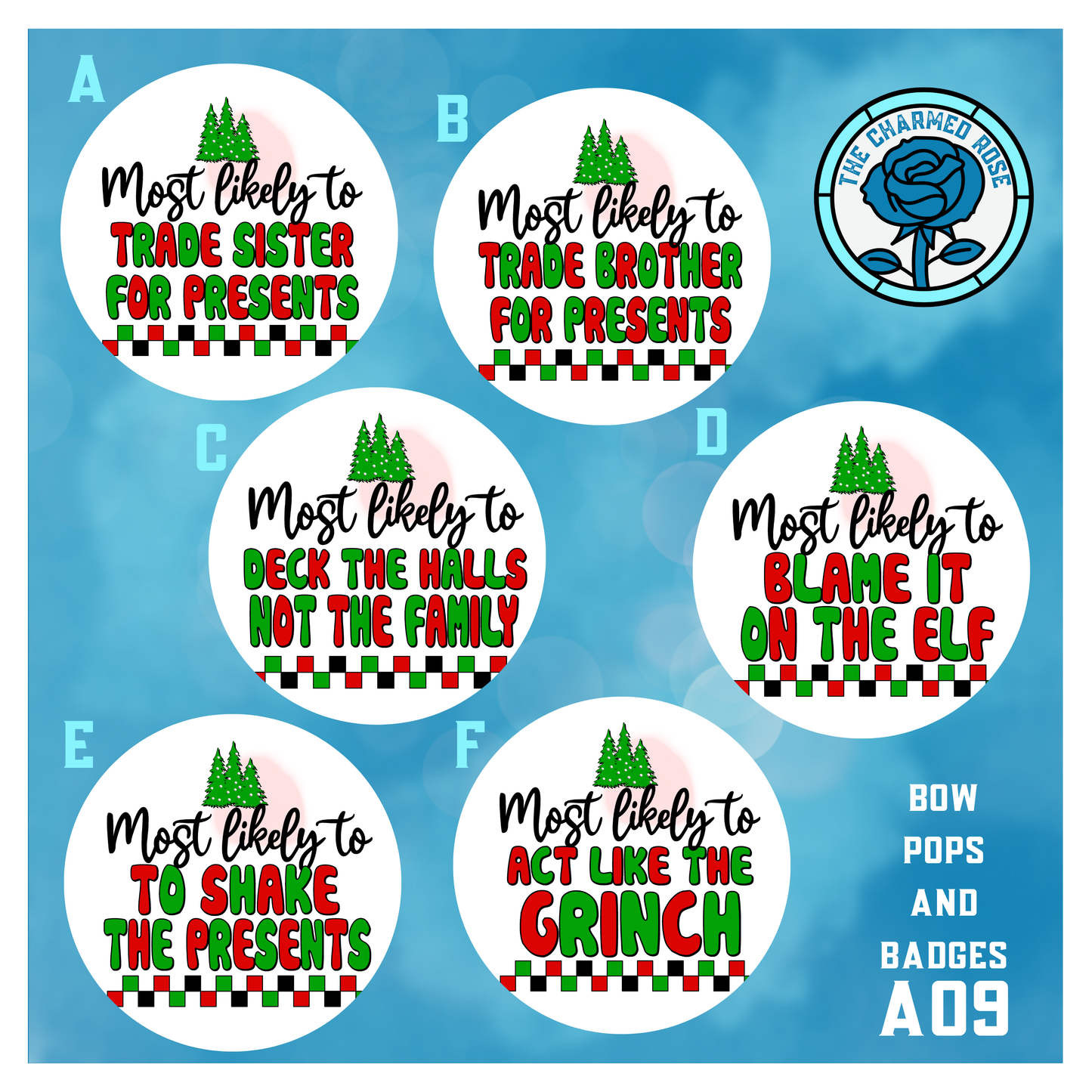 Most Likely to Christmas - Bow Pops & Badges (A09)