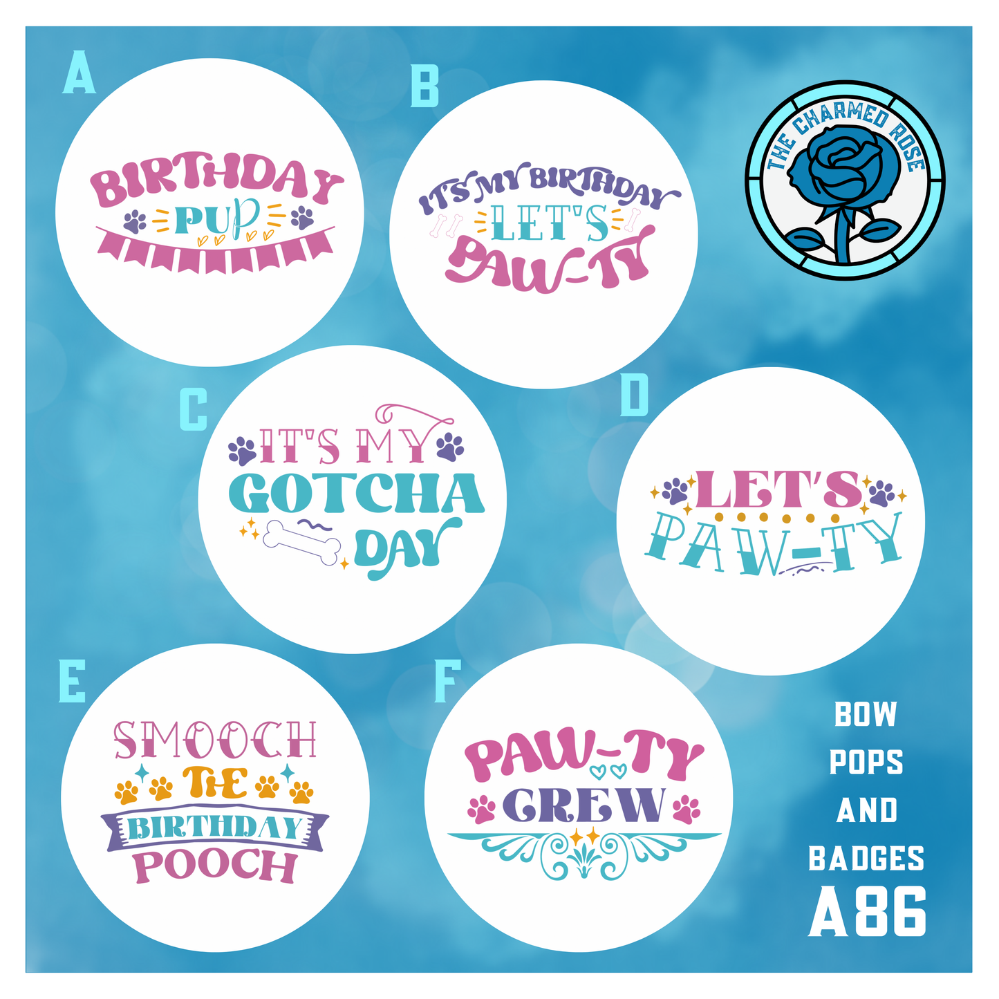 Dog Barkday - Bow Pops & Badges (A86)