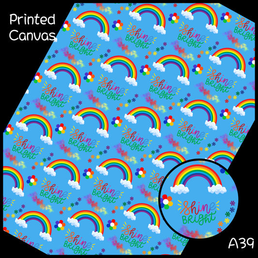 Shine Bright Rainbow - Printed Canvas