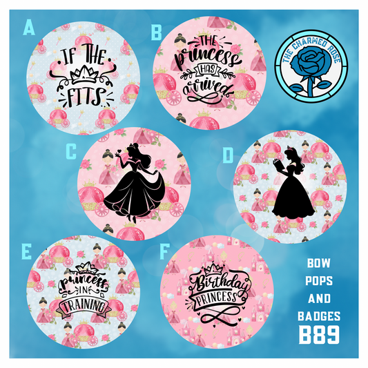 Pretty princess - Bow Pops & Badges (B89)