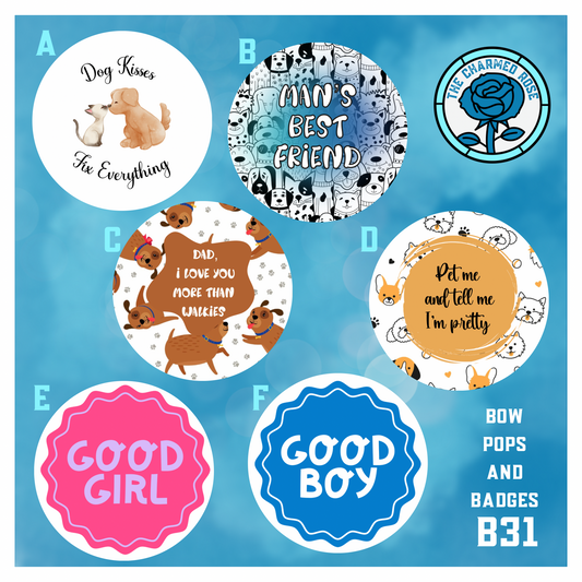 Fun Dog themed - Bow Pops & Badges (B31)