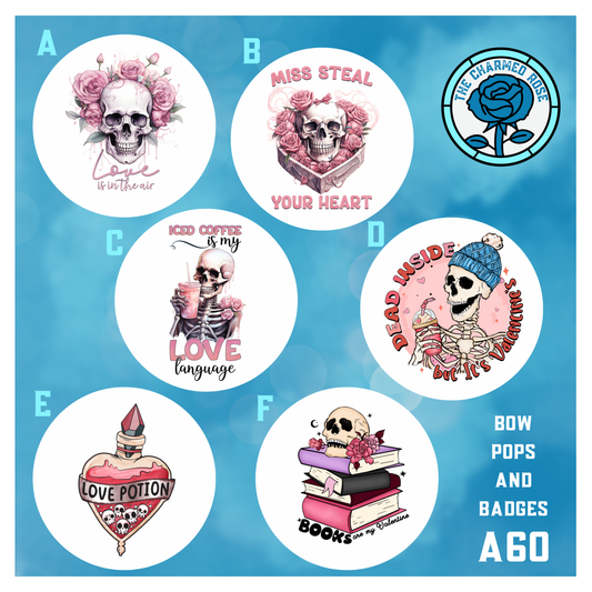 Bow pops or badges - Goth/alt Valentine’s Day (A60)