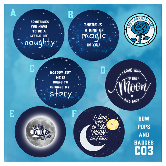 Love to the moon and back - Bow Pops & Badges (C04)